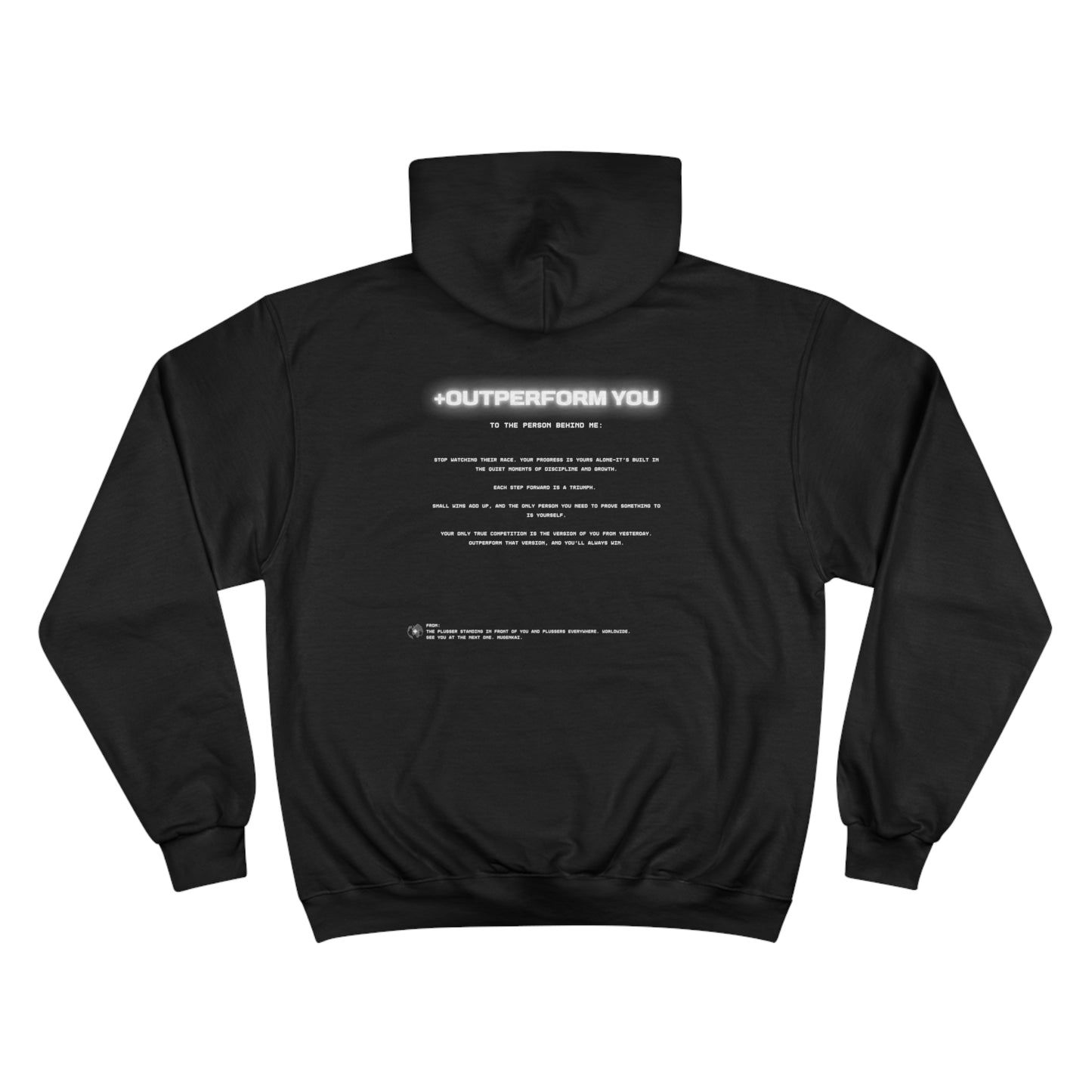 "OUTPERFORM YOU"  Hoodie