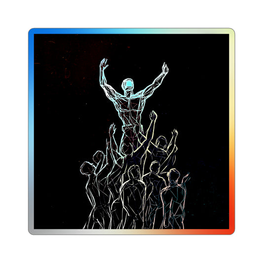 "Lift Others Up" Holographic Sticker