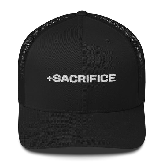 "+Sacrifice" Trucker Cap