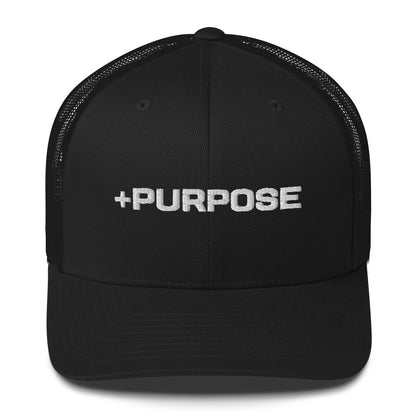 "+Purpose" Trucker Cap