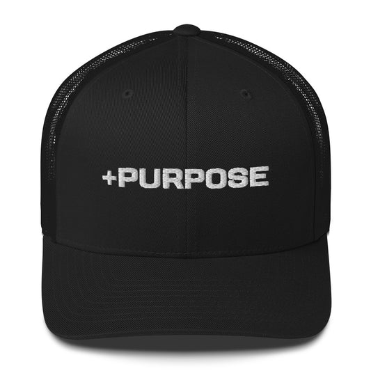 "+Purpose" Trucker Cap