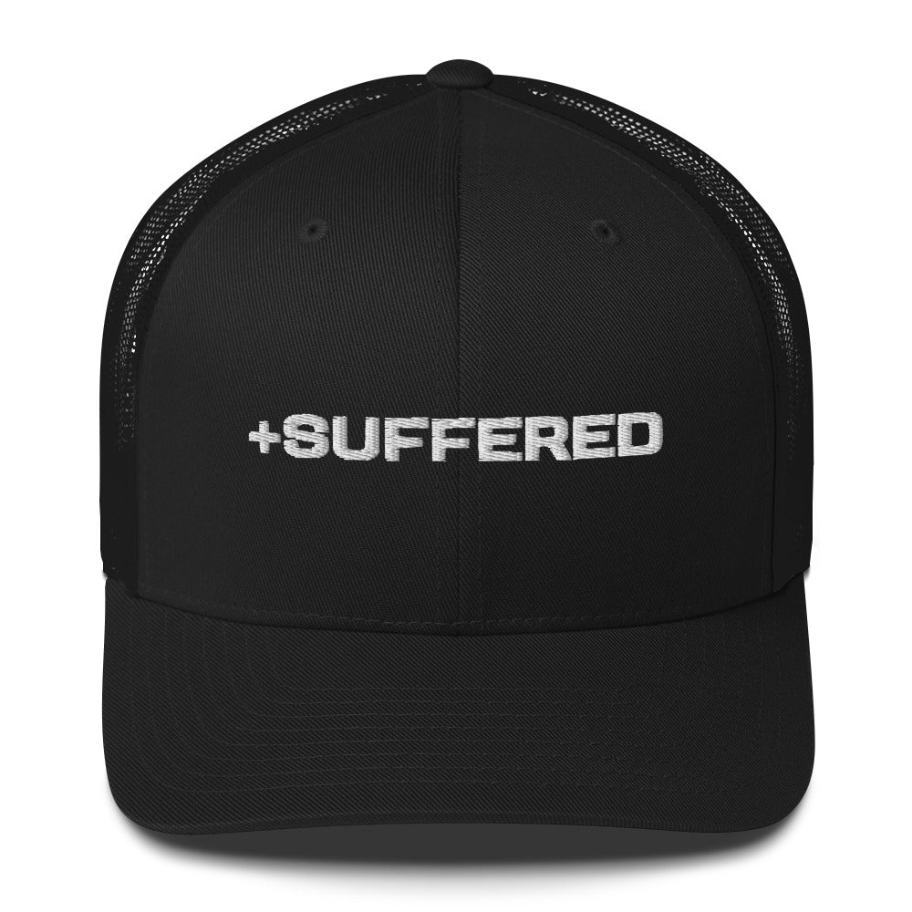 "+SUFFERED" Trucker Cap