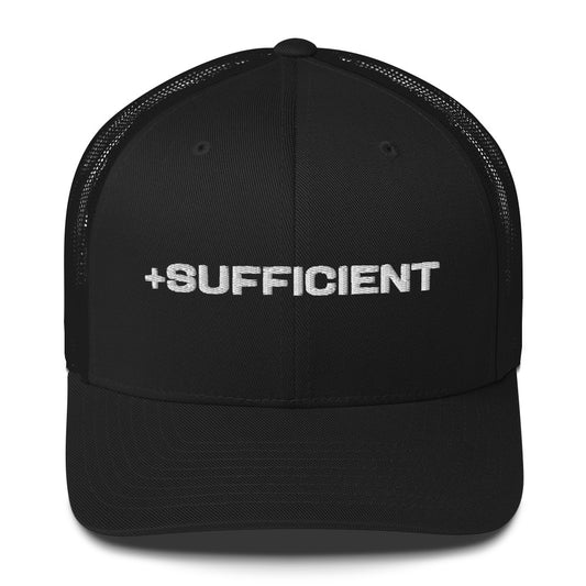 "+SUFFICIENT" Trucker Cap